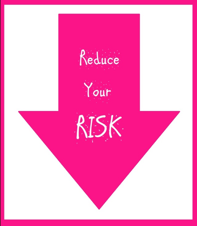REDUCE YOUR RISK